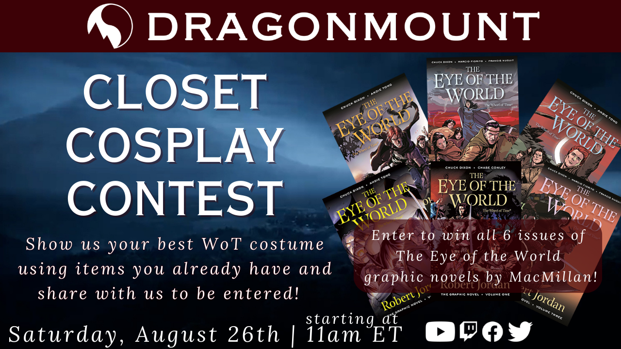 More information about "Aug 26th Livestream Wheel of Time Marathon #reWoTch Closet Cosplay Contest!"