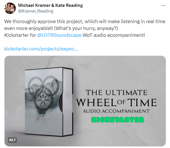 Michael Kramer & Kate Reading tweet their support and enthusiasm for Jordan Rannells soundscape Kickstarter for the Wheel of time.