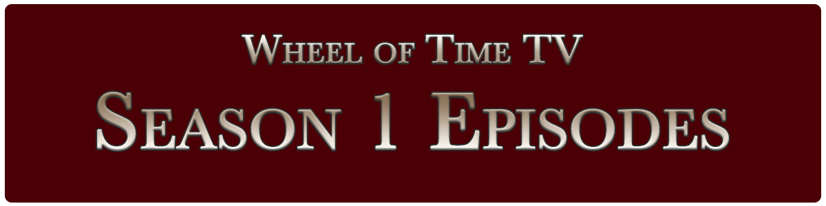 wheel of time episodes