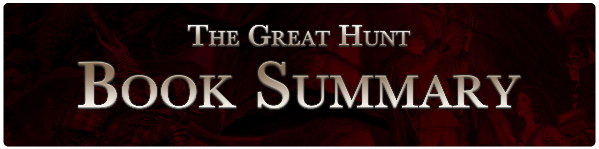 The Great Hunt - summary