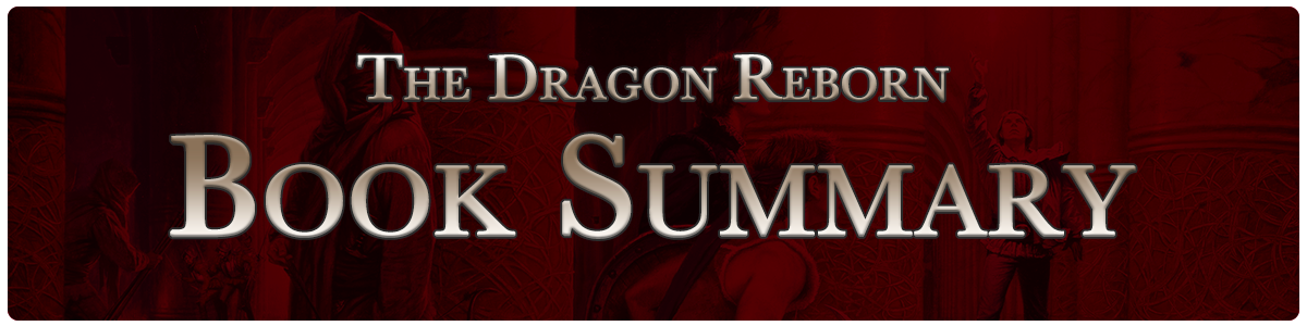 The Dragon Reborn - summary