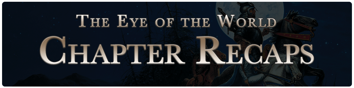 The Eye of the World - chapter recaps