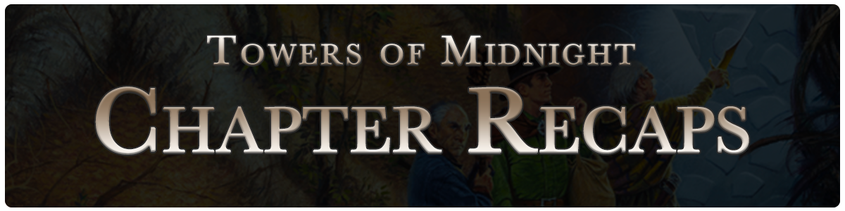 Towers of Midnight - chapter recaps